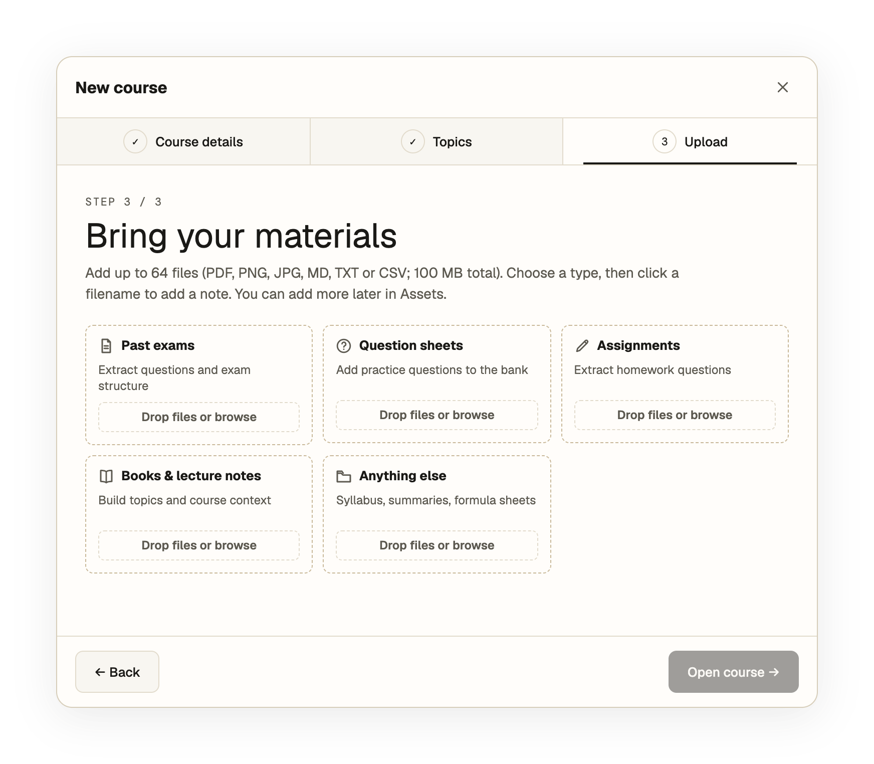 The New course dialog on its Upload step, titled Bring your materials, with drop areas for past exams, question sheets, assignments, books and lecture notes, and anything else.